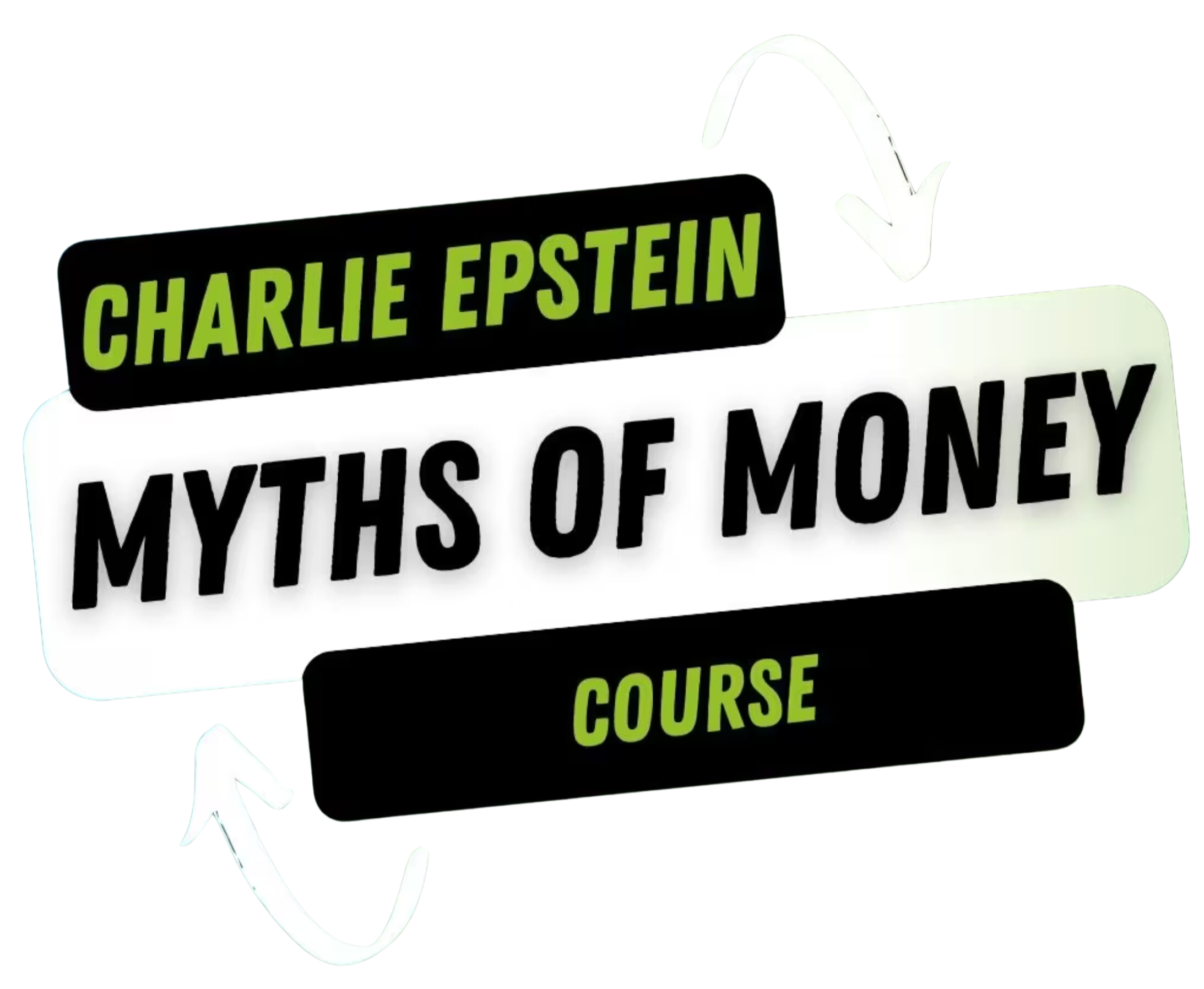 Charlie Epstein Myths of Money Course